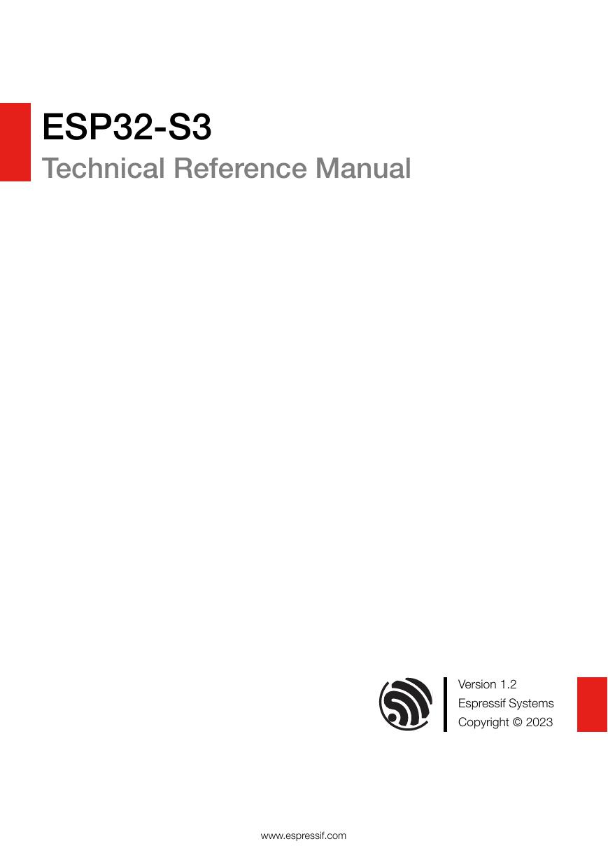 ESP32-S3技术参考手册（英文）(文件:Esp32-s3_technical_reference_manual_en).pdf