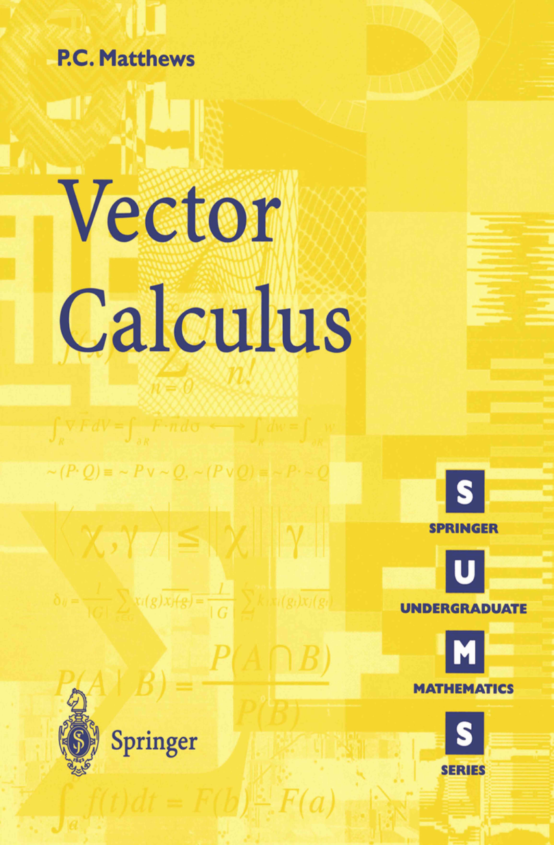 SUMS05 Vector Calculus, Paul C. Matthews (1998) .pdf