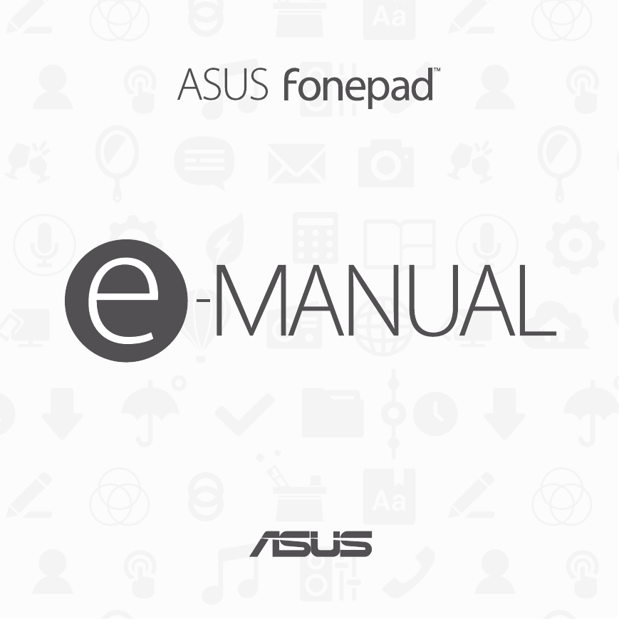 华硕掌上无线-ASUS Fonepad 7 (FE7010CG)说明书.pdf
