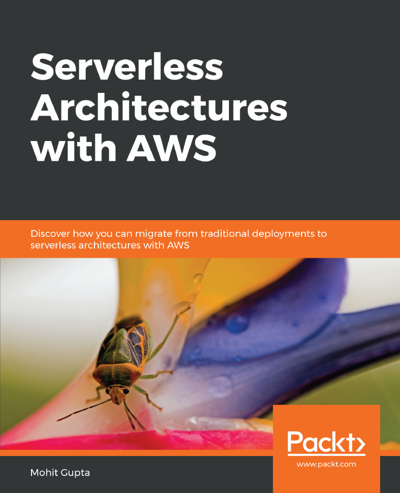 Serverless Architectures with AWS-Packt Publishing (December 2018).pdf