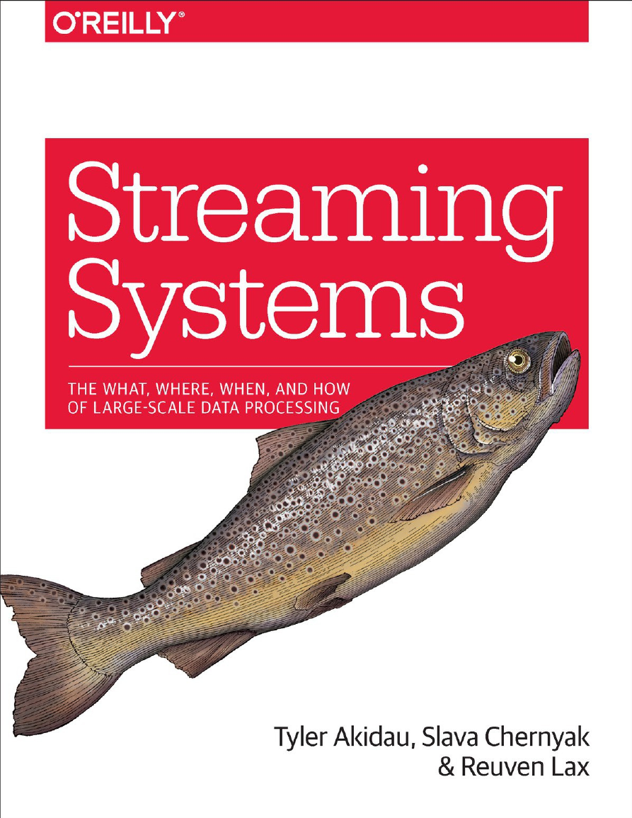 Streaming Systems 流处理系统.pdf