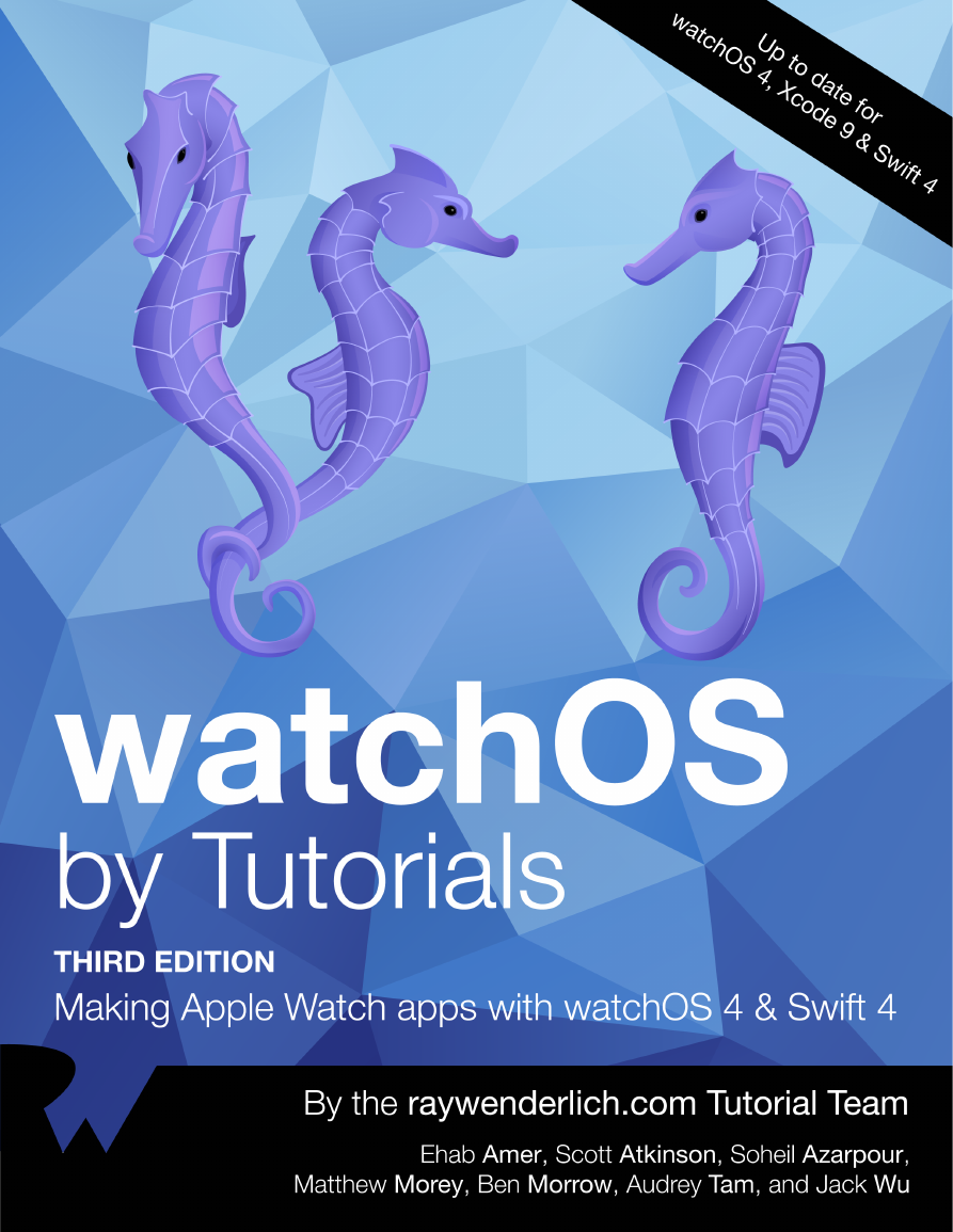 watchOS by Tutorials v3.0 swift4.pdf