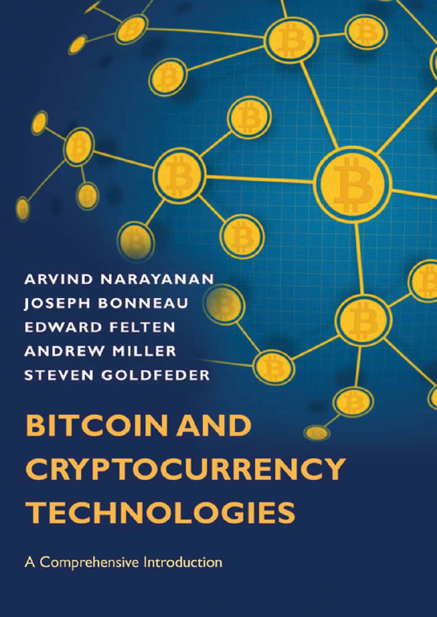 bitcoin and cryptocurrency technologies a comprehensive introduction 2016.pdf