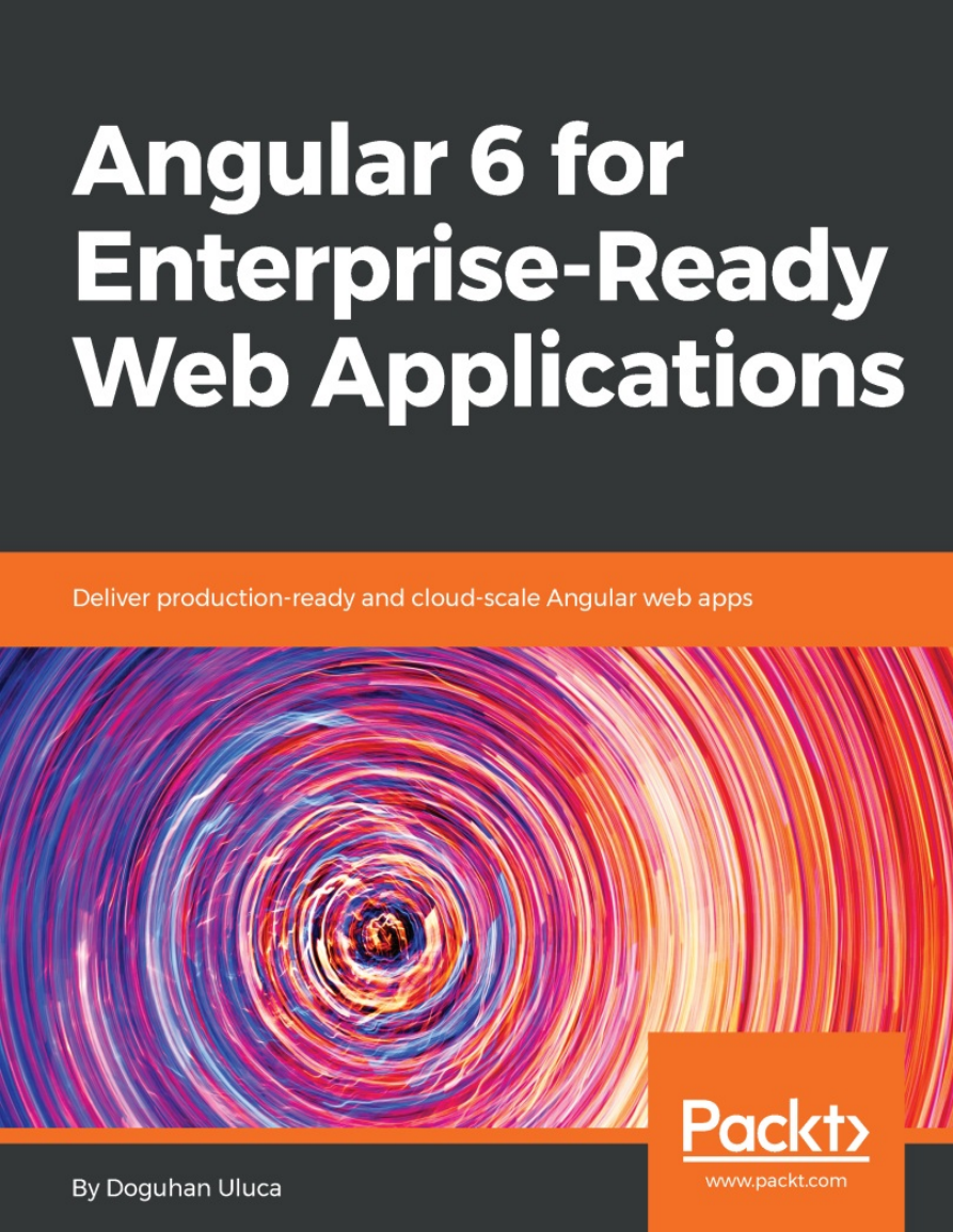 Angular 6 for Enterprise-Ready Web Applications pdf.pdf