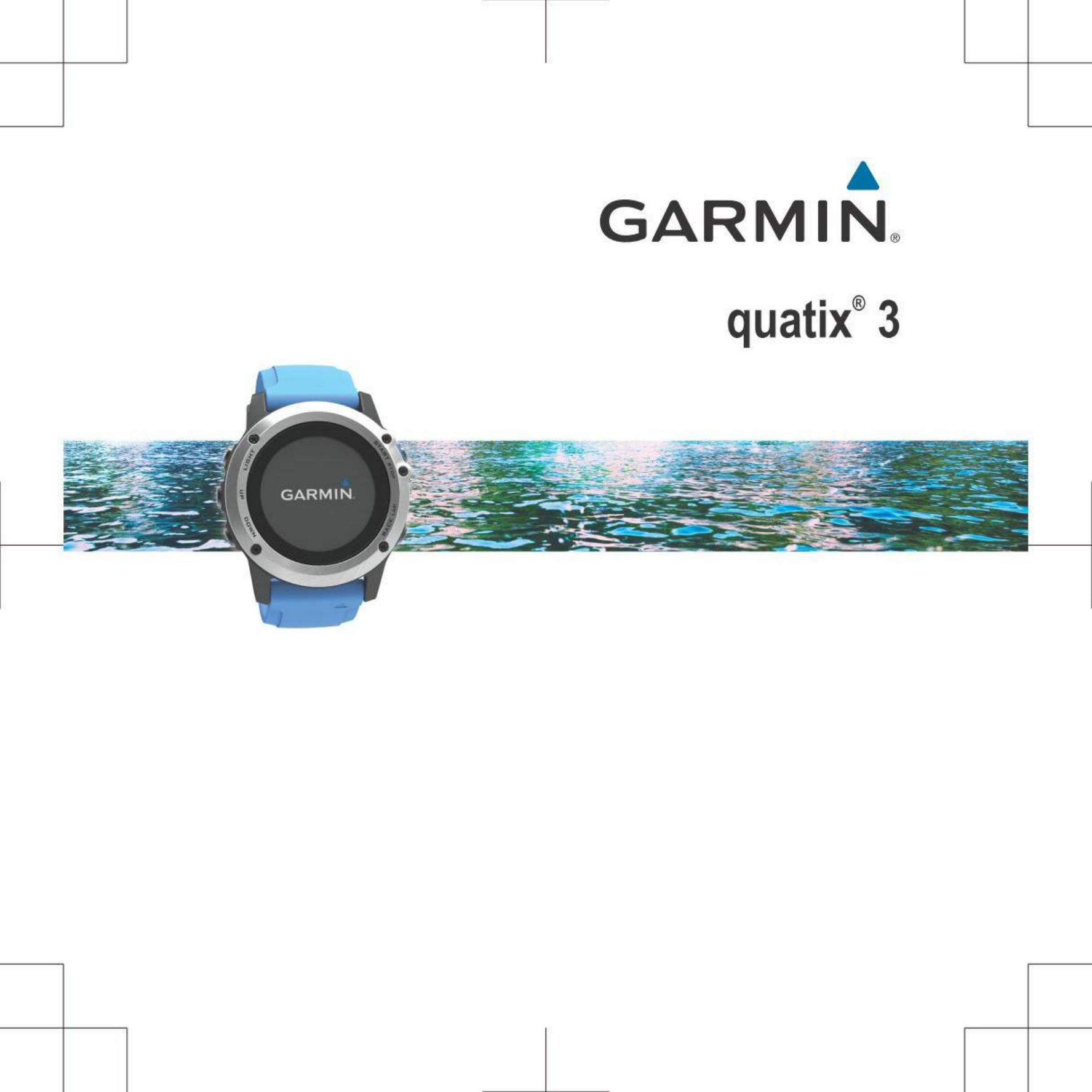 GARMIN GPS导航设备-quatix 3说明书.pdf