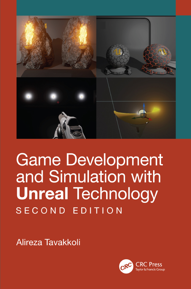 Game development and simulation with Unreal technology second edition.pdf