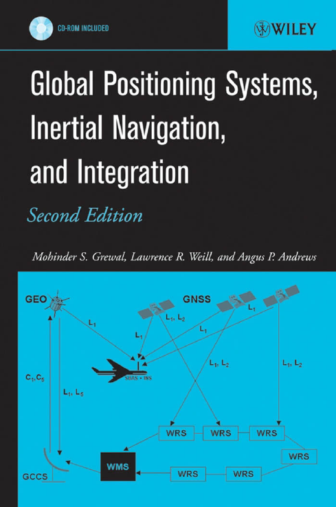 Global_Positioning_Systems_Inertial_Navigation_and_Integration(2rd).pdf