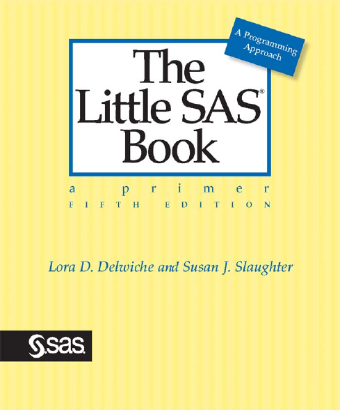 The Little Sas Book A Primer.Fifth Edition.pdf