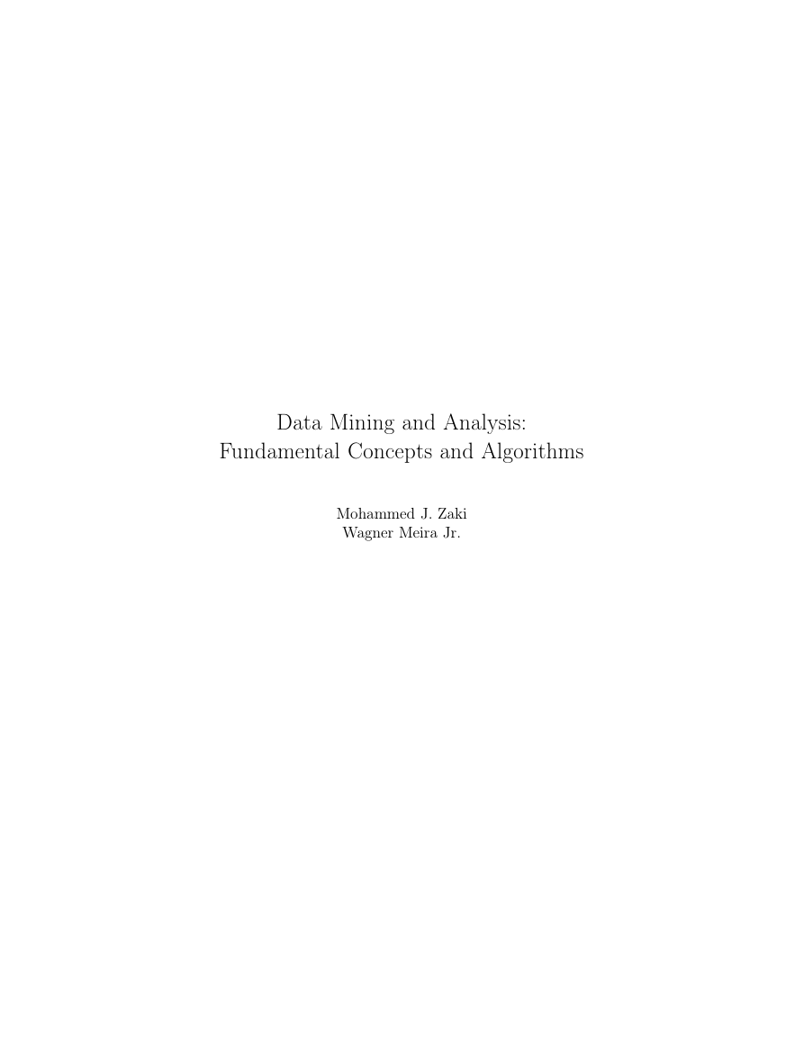 Data Mining and Analysis: Fundamental Concepts and Algorithms 英文，教材.pdf