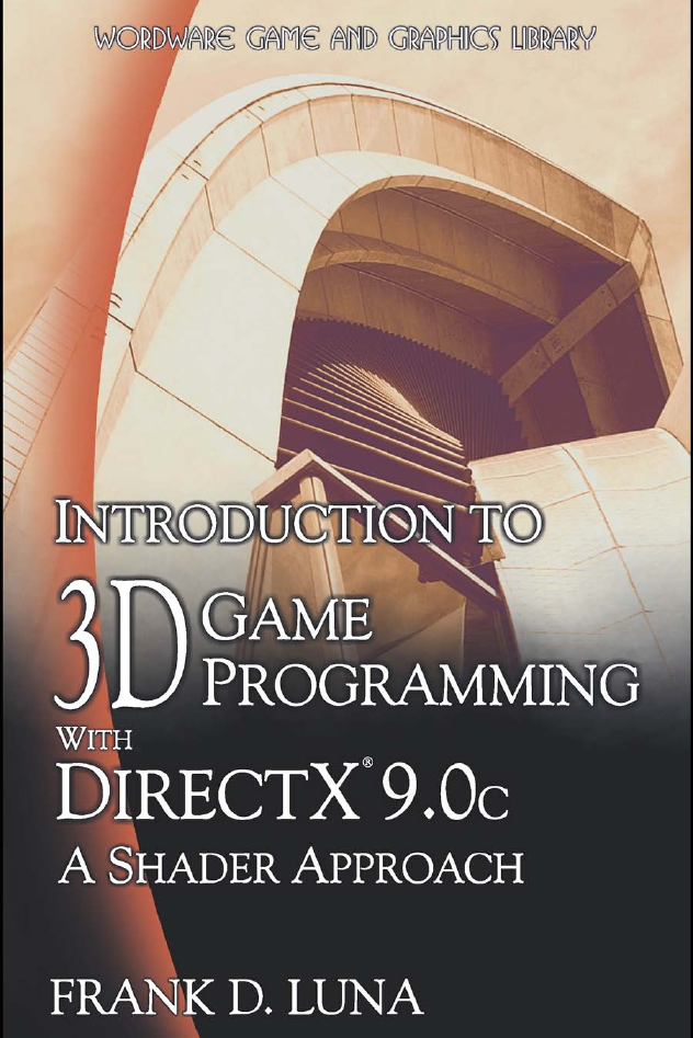 Introduction To 3D Game Programming With Directx 9.0C A Shader A....pdf